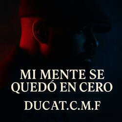 Mi mente se quedo en cero