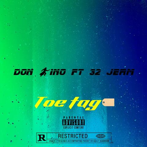 Toe Tag (feat. 32jerm)