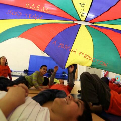 U.C.E.S.C. (Original Motion PIcture Soundtrack)