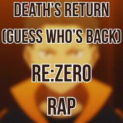 Death's Return (Guess Who's Back)