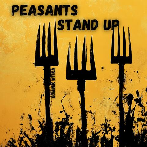 Peasants Stand Up