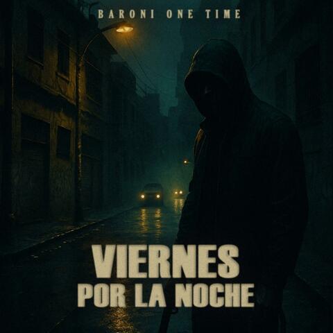 Viernes Por la Noche