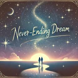 Never-Ending Dream