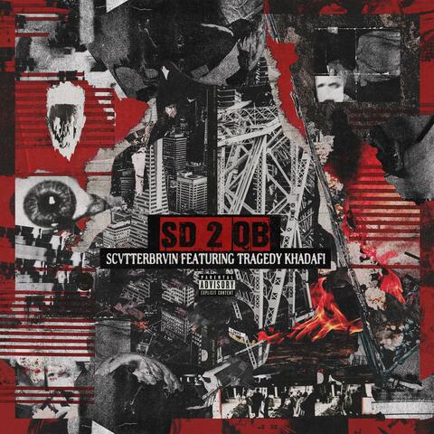 SD 2 QB (feat. Tragedy Khadafi)