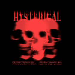 HYSTERICAL (Slowed)
