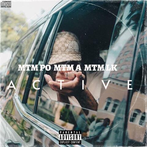 Active (feat. MTM LK & MTM A)