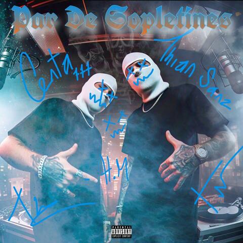 Par De Sopletines (feat. CENTA 777)