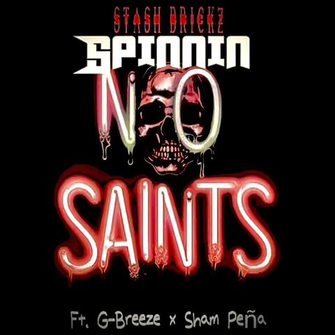 Spinnin' (feat. G Breeze & Sham Peña)