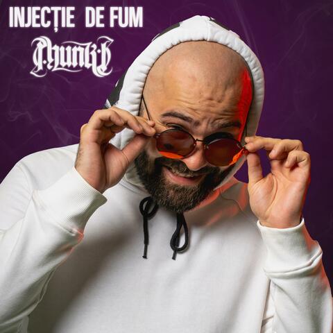 Phunk B (Injectie de fum)
