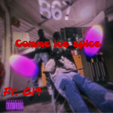 Comme ice spice (feat. G19)