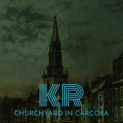 Churchyard In Carcosa