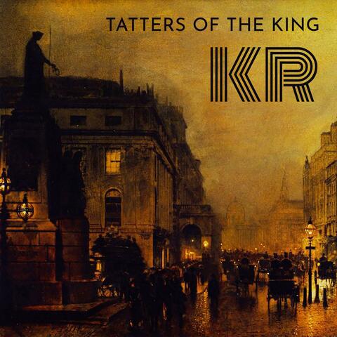 Tatters of the King