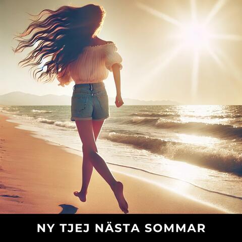 Ny tjej nästa sommar