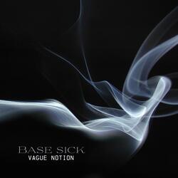 Base Sick
