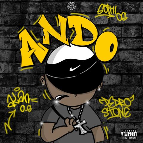 ANDO (feat. Alan O.G & Gotti O.G)