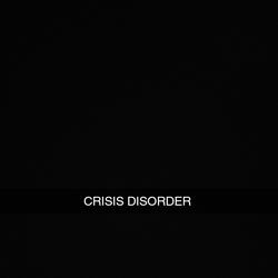 CRISIS DISORDER