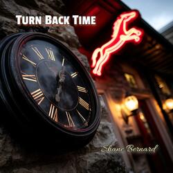 Turn Back Time