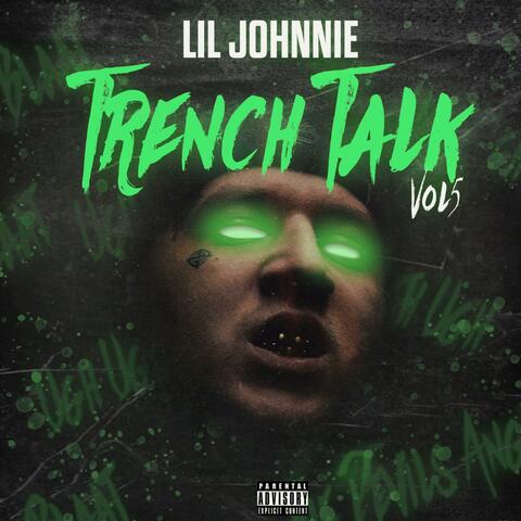 Trench Talk 5