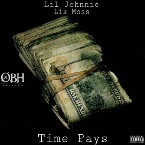 Time Pays (feat. Lik Moss)