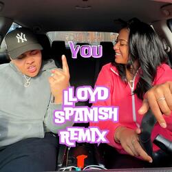 You (Lloyd Spanish Remix)