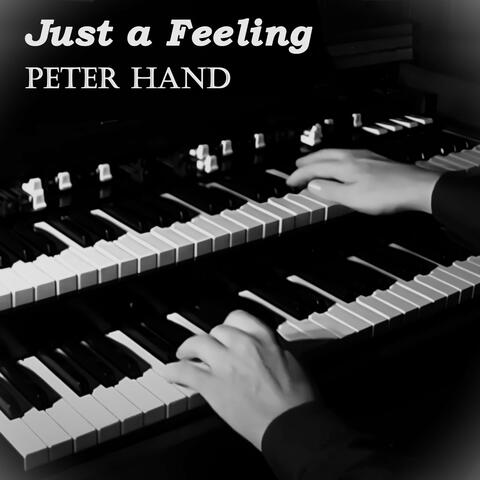 Just a Feeling