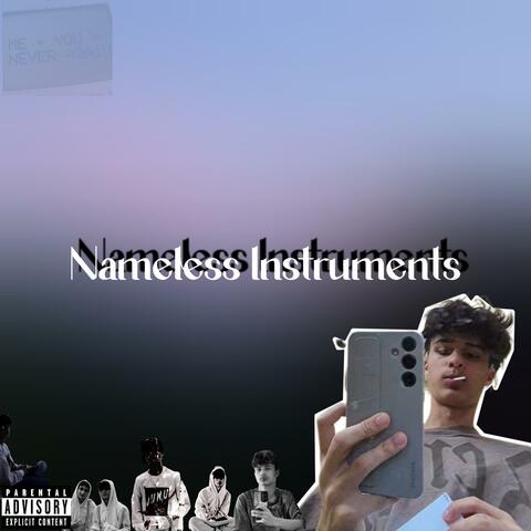 NaMeLeSs InStRuMeNtS