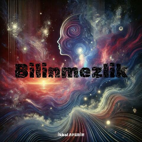 Bilinmezlik