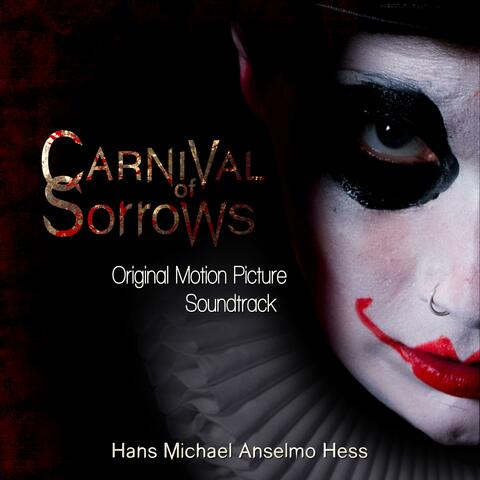 Carnival Of Sorrows (Original Motion Picture Soundtrack)