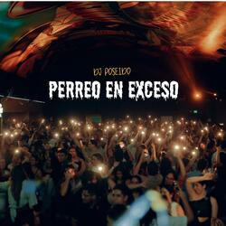 Perreo En Exceso