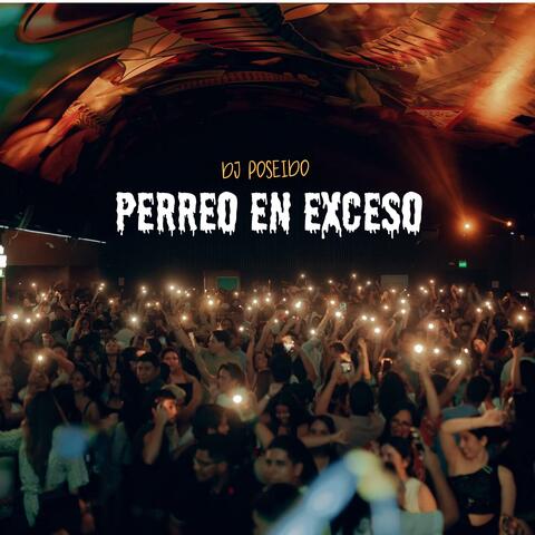Perreo En Exceso