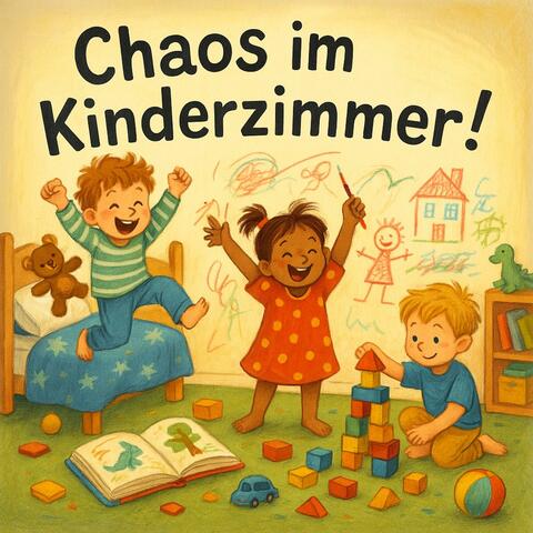 Chaos im Kinderzimmer