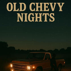 Old Chevy Nights