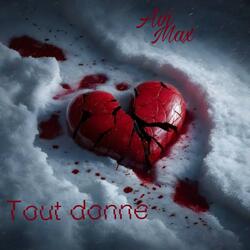 Tout donné