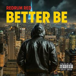 Better Be