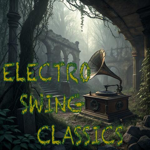 Electro Swing Classics