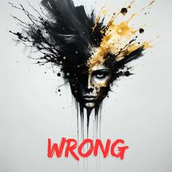 Wrong