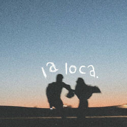 la loca
