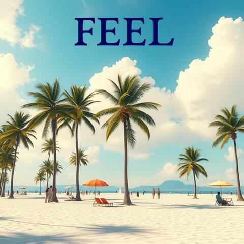 Feel (Single Version)