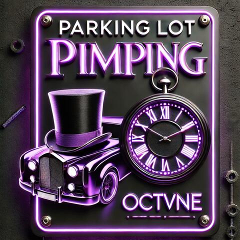 Parking Lot Pimping
