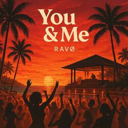 You & Me (Radio Edit)
