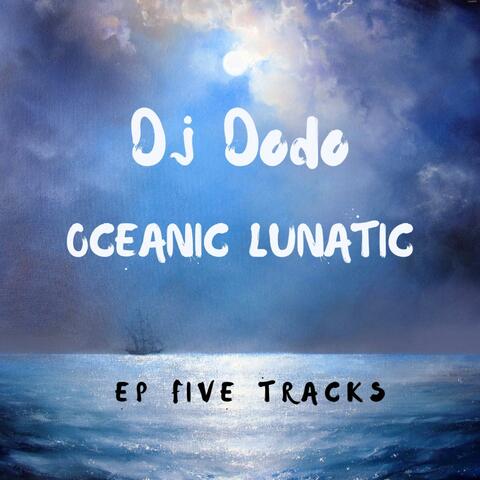 Oceanic Lunatic