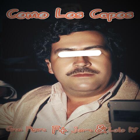 Como Los Capos (feat. Jen-Z & Lolo Kf)