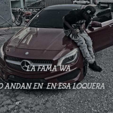 No andan en esa loquera