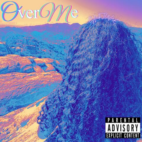 Over Me (feat. SNFjune)
