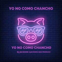 Yo No Como Chancho