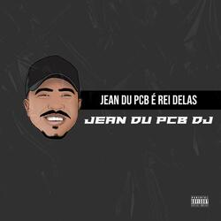 Jean Du PCB é Rei Delas