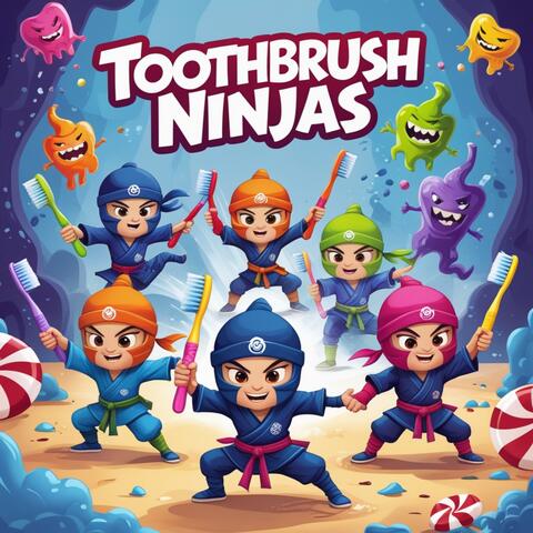 Toothbrush Ninjas