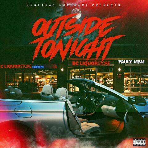 Outside tonight