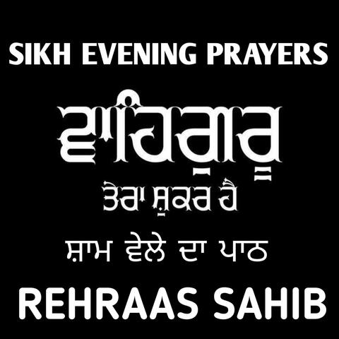 Sikh Evening Prayers Rehraas Sahib Path