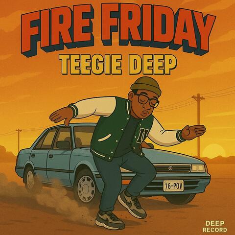 Fire Friday